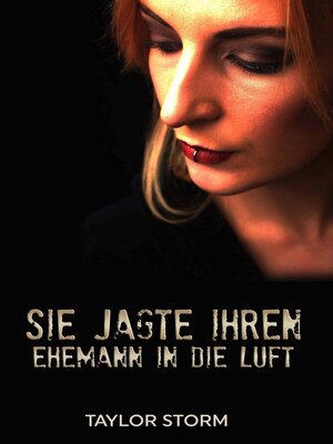 cover image of Sie jagte ihren Ehemann in die Luft